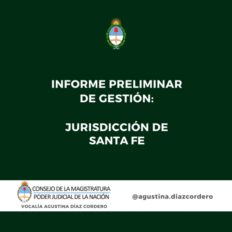 Informe preliminar de gestión: Jurisdicción Santa Fe