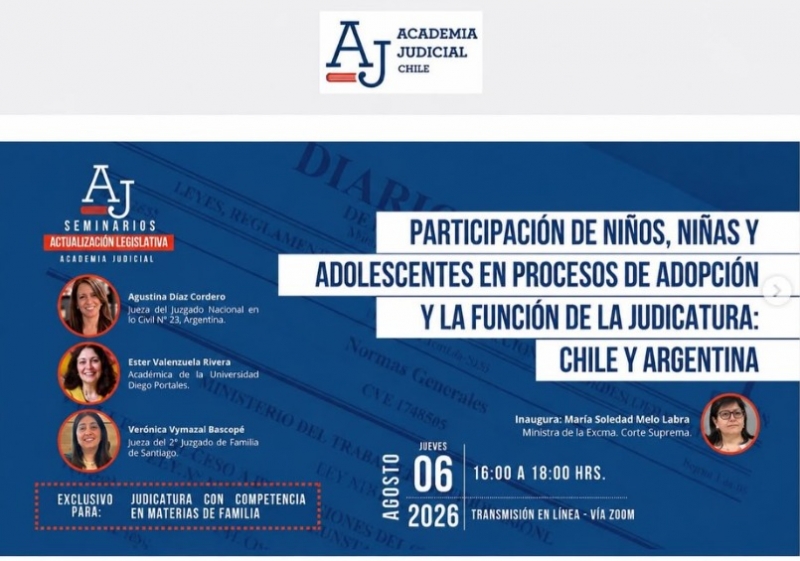 Seminario “Participación de niños, niñas y adolescentes en procesos de adopción y la función de la judicatura: Chile y Argentina”,
